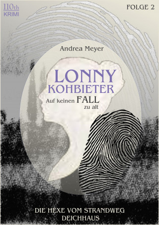 Andrea Meyer: Lonny Kohbieter #2