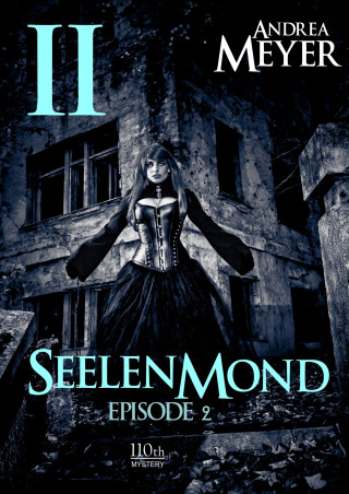 Andrea Meyer: Seelenmond #2