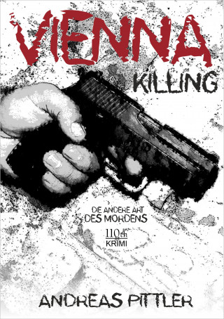 Andreas Pittler: Vienna killing...