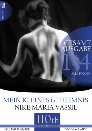 Nike Maria Vassil: Mein kleines Geheimnis