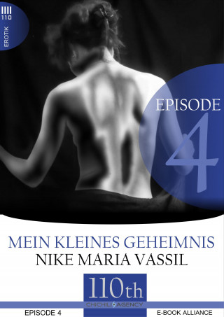 Nike Maria Vassil: Mein kleines Geheimnis #4