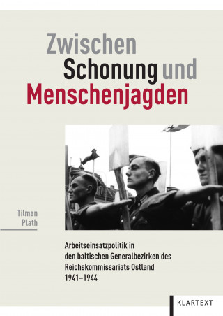 Tilman Plath: Zwischen Schonung und Menschenjagden