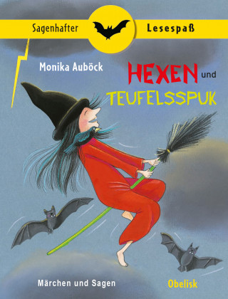 Monika Auböck: Hexen und Teufelsspuk