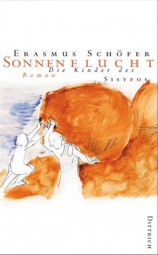 Erasmus Schöfer: Sonnenflucht