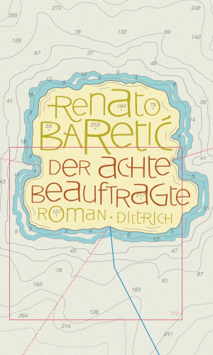 Renato Baretic: Der achte Beauftragte