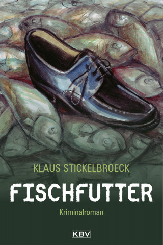 Klaus Stickelbroeck: Fischfutter