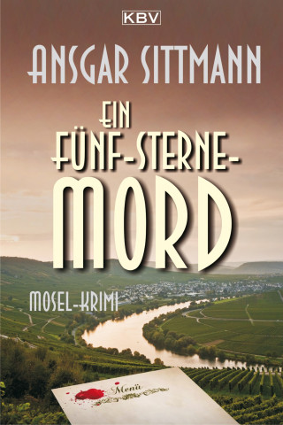 Ansgar Sittmann: Ein Fünf-Sterne-Mord