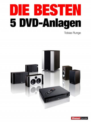 Tobias Runge, Heinz Köhler, Roman Maier, Michael Voigt: Die besten 5 DVD-Anlagen