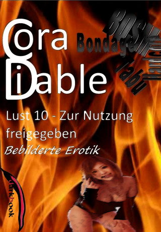 Cora Diable: Lust 10 – Zur Nutzung freigegeben