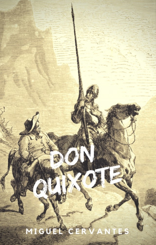 Miguel de Cervantes: Don Quixote (NTMC Classics)
