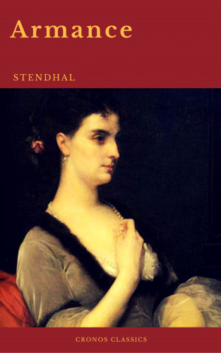 Stendhal, Cronos Classics: Armance (Cronos Classics)