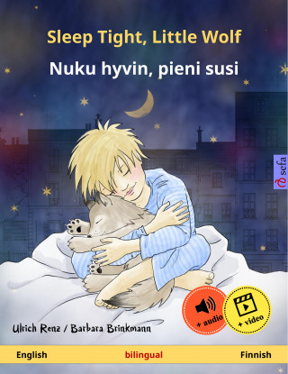 Ulrich Renz: Sleep Tight, Little Wolf – Nuku hyvin, pieni susi (English – Finnish)