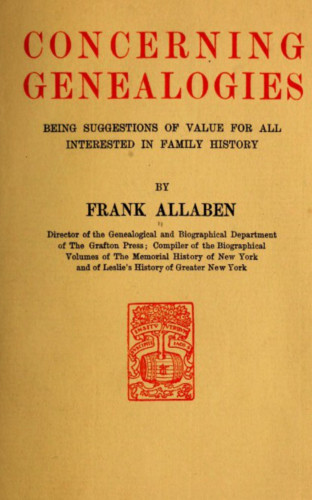 Frank Allaben: Concerning Genealogies