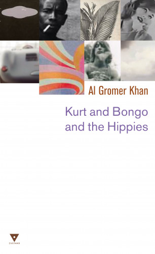 Al Gromer Khan: Kurt and Bongo and the Hippies