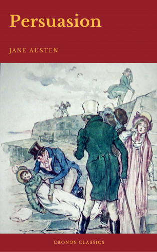 Jane Austen, Cronos Classics: Persuasion (Cronos Classics)