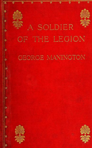 George Manington: A Soldier of the Legion
