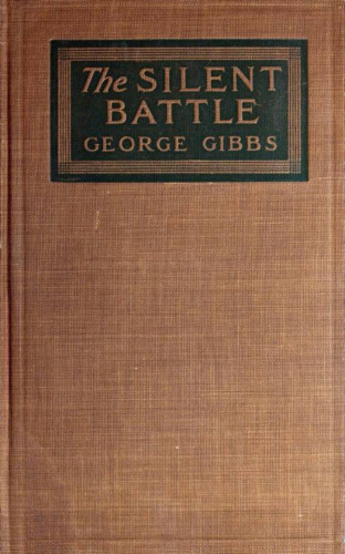 George Gibbs: The Silent Battle