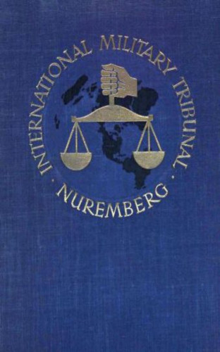 Various Various: Trial of the Major War Criminals Before the InterMilitary Tribunal