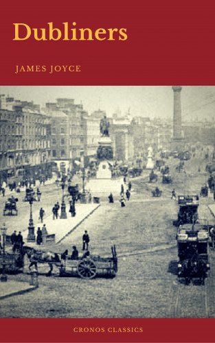 James Joyce, Cronos Classics: Dubliners (Cronos Classics)