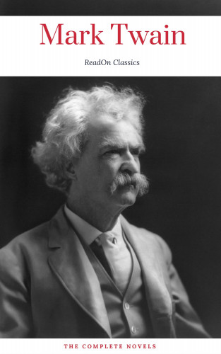 Mark Twain, ReadOn Classics: Mark Twain (ReadOn Classics)