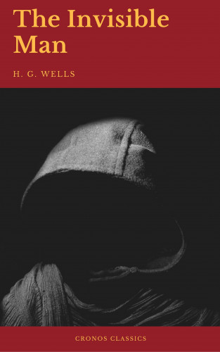 H. G. Wells, Cronos classics: The Invisible Man (Cronos Classics)