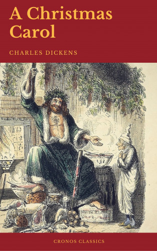 Charles Dickens, Cronos Classics: A Christmas Carol (Cronos Classics)