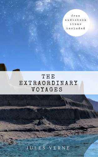 Jules Verne: Jules Verne: The Extraordinary Voyages Collection