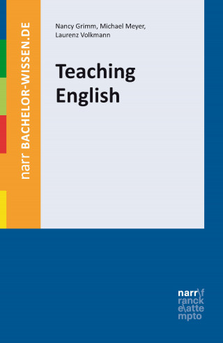 Nancy Grimm, Michael Meyer, Laurenz Volkmann: Teaching English