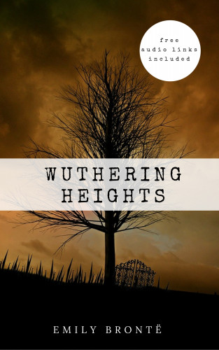 Emily Brontë: Emily Brontë: Wuthering Heights