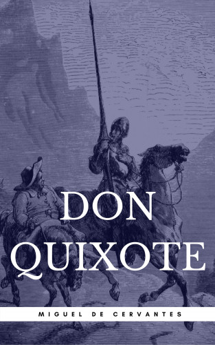 Miguel de Cervantes: Don Quixote (Book Center)