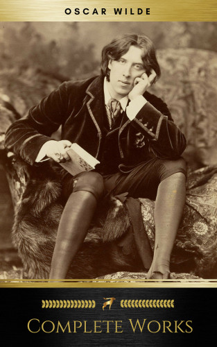 Oscar Wilde, Shandonpress: Complete Works Of Oscar Wilde