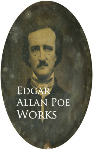 Edgar Allan Poe: Works