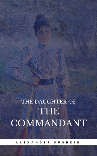 Alexander Pushkin, Book Center: The Daughter Of The Commandant (Book Center)