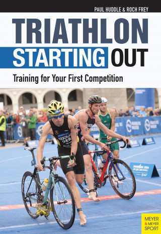 Paul Huddle, Frey Roch: Triathlon: Starting Out