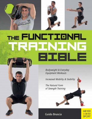 Guido Bruscia: The Functional Training Bible