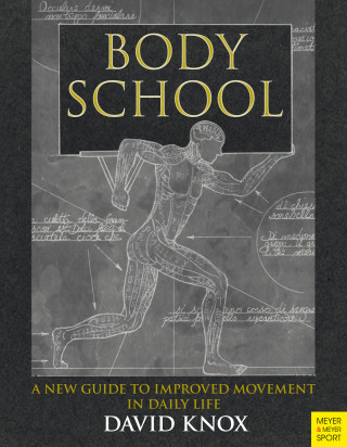 David Knox: Body School