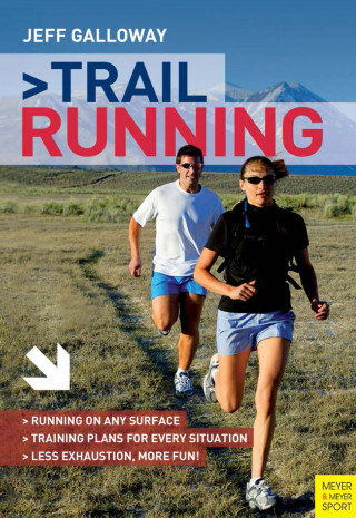 Jeff Galloway: Trail Running