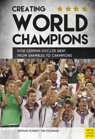 Stephan Schmidt, Tim Stegmann: Creating World Champions