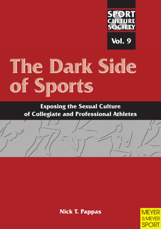 Nick T. Pappas: The Dark Side of Sports