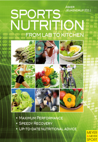 Asker Jeukendrup: Sports Nutrition - From Lab to Kitchen