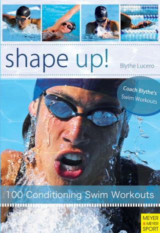 Blythe Lucero: Shape Up!
