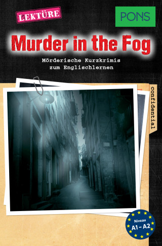 Dominic Butler: PONS Kurzkrimis: Murder in the Fog