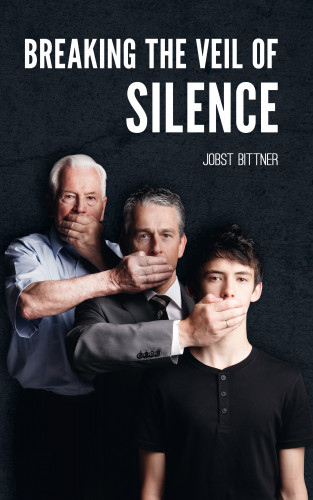 Jobst Bittner: Breaking the Veil of Silence