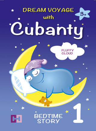 Cubanty Cuddly: FLUFFY CLOUD – Bedtime Story To Help Children Fall Asleep for Kids from 3 to 8