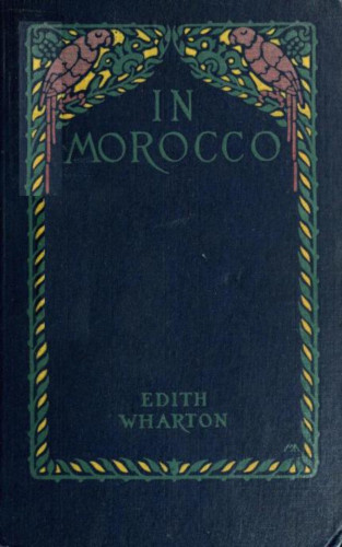 Edith Wharton: In Morocco