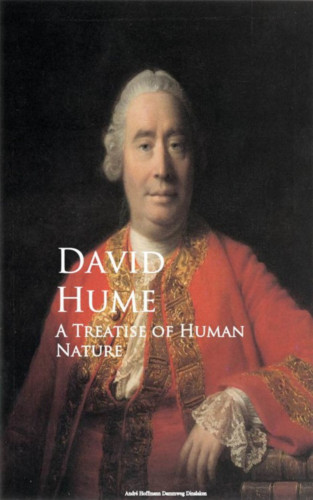 David Hume: A Treatise of Human Nature