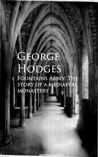 George Hodges: Fountains Abbey
