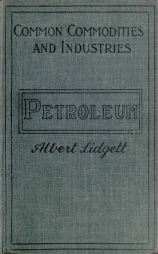 Albert Lidgett: Petroleum