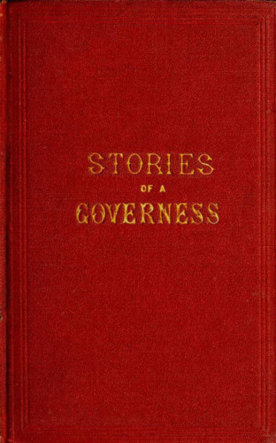 Annie Fisler: Stories of a Governess