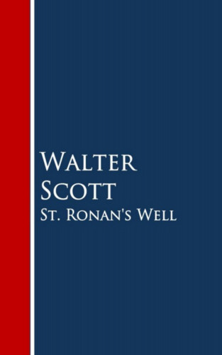 Walter Scott: St. Ronan's Well